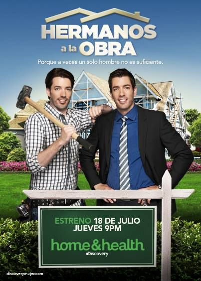 A poster for the spanish dub of "property brothers", or "HERMANOS A LA OBRA"